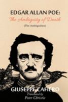 Edgar Allan Poe: The Ambiguity Of Death (The Ambiguities) 1950850714 Book Cover