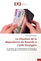 La situation de la dépendance du Rwanda à l'aide étrangère 6202551798 Book Cover