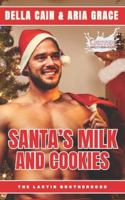 Santa's Milk and Cookies: MM Christmas Romance B0G4GVKRG6 Book Cover