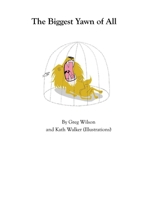 The Biggest Yawn of All: Vintage Edition B0FD8M8CBB Book Cover