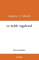 Le Noble vagabond (French Edition) 241448134X Book Cover