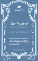 Qwiller Geek Guide THE TEMPEST by William Shakespeare: a hybrid writing/study aid 192316046X Book Cover