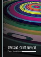 Greek and English Proverbs 1443877379 Book Cover