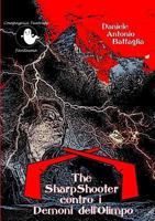The SharpShooter contro i Demoni dell'Olimpo 132644283X Book Cover