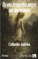 Ils ont dressé des anges sur des tessons 2384065874 Book Cover
