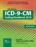 ICD-9-CM Coding Handbook, with Answers, 2010 Revised Edition 1556483600 Book Cover