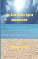The Sun Shines Again 1986675513 Book Cover