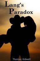Lang's Paradox 1530061385 Book Cover