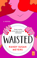 Waisted 1501131397 Book Cover