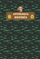 Antología Monería B09RLXXV5T Book Cover
