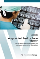 Augmented Reality Bone Viewer 3639381807 Book Cover