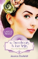 The Sweethearts & Jazz Nights Series of Sweet Historical Romance: A Boxed Set: The Complete Romance Collection: The Sweethearts & Jazz Nights Series of Sweet Historical Romance Boxed Set Book 5 1989290086 Book Cover