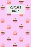 Cupcake Time!: Cookbook with Recipe Cards for Your Cupcake Recipes 1796688150 Book Cover