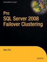 Pro SQL Server 2008 Failover Clustering 1430219661 Book Cover