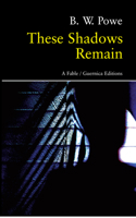 These Shadows Remain: A Fable (86) 1550713140 Book Cover