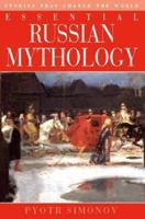 Essential Russian Mythology (Stories That Change the World) 1855384752 Book Cover