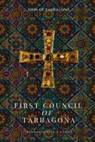 First Council of Tarragona B0DS4544XD Book Cover