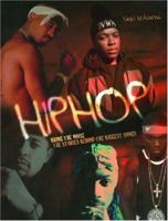 Hip Hop: Bring the Noise: The Stories Behind the Biggest Songs (Stories Behind Every Song) 1560255862 Book Cover