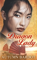 Dragon Lady 0988209276 Book Cover