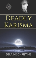 Deadly Karisma (An Unfortunate Lineage) 1950563251 Book Cover