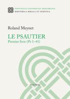 Le Psautier. Premier Livre (PS 1-41) 9042937602 Book Cover