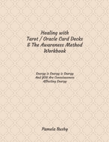 Healing with Tarot / Oracle & The Awareness Method Workbook: Use your Tarot Decks and Oracle Cards to Heal Emotional Trauma and MORE with this Card ... - Pink and Gray Baroque Style Cover Design B083XWM8R2 Book Cover