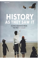 History as They Saw It B0BN5497CN Book Cover