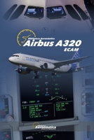 Airbus A320 ECAM (French Edition) B0DFMZBR39 Book Cover