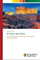 O Poder das Ideias: AS traduções com objetivos políticos de Carlos Lacerda 6139673070 Book Cover