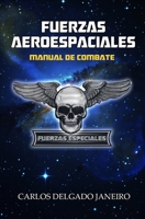 Fuerza Aeroespacial B08VCL58HM Book Cover
