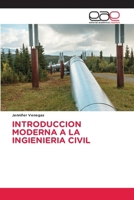 Introduccion Moderna a la Ingienieria Civil (Spanish Edition) 6209368913 Book Cover