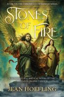 Stones of Fire: A Supernatural Biblical Novel of the Pre-flood Prophet Enoch (Chronicles of Genesis Series) 1732614652 Book Cover