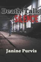 Death-Talk Silence 1983691364 Book Cover