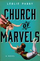 Church of Marvels 0062367560 Book Cover
