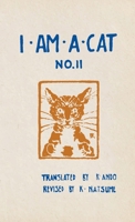 I Am a Cat, No. II 1609622332 Book Cover