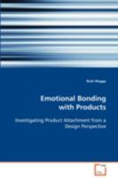 Emotional Bonding with Products 3836486857 Book Cover