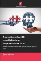A relação entre QE, proatividade e empreendedorismo (Portuguese Edition) 6209622097 Book Cover