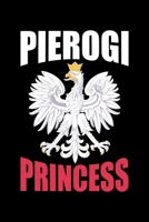 Pierogi Princess: 6x9 110 blank Notebook Inspirational Journal Travel Note Pad Motivational Quote Collection 1698039549 Book Cover