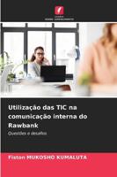 Utilização das TIC na comunicação interna do Rawbank 6208697158 Book Cover