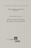 Thematischer Katalog Karlmann Pachschmidt 3700165536 Book Cover
