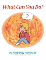 What Can You Do? 1773701320 Book Cover