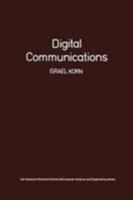 Digital Communications (Van Nostrand Reinhold electrical/computer science and engineering series) (Van Nostrand Reinhold Primate Behavior and Development Serie) 0442248806 Book Cover