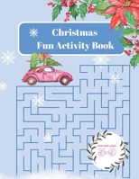 Christmas Fun Activity Book For Kids Ages 5-9 B0BW2PPTJ7 Book Cover