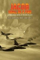 Jacob Shall Be a Fire 1441535667 Book Cover