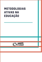 METODOLOGIAS ATIVAS NA EDUCAÇÃO 6599827802 Book Cover