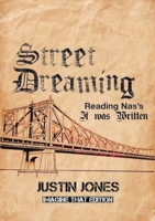 Street Dreaming: Reading Nas's It Was Written (Imagine That Edition) B0H7HQZ3LB Book Cover