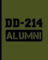DD-214 Alumni: A Composition Book for a Discharged Military Veteran or Servicemember 1076867332 Book Cover
