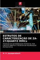 ESTRUTOS DE CARACTERIZAÇÃO DE ZA-27/QUARTZ MMCs 620264754X Book Cover