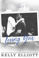 Loving You 1943633118 Book Cover