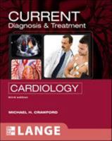 Current Diagnosis & Treatment in Cardiology 0071423214 Book Cover